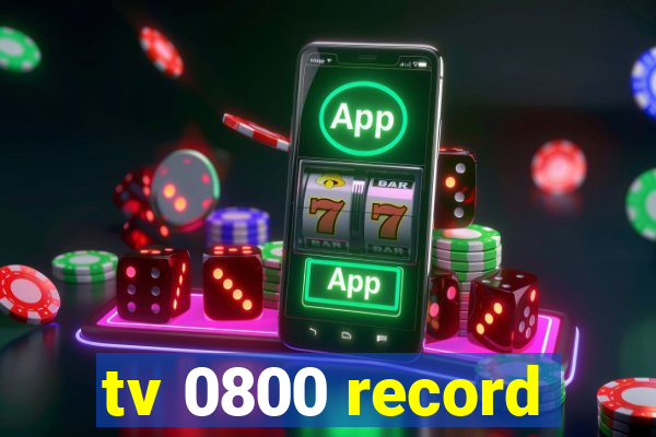 tv 0800 record